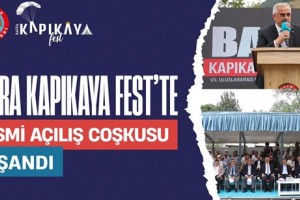 Kapıkayafest'te Resmi Açılış Töreni Yapıldı